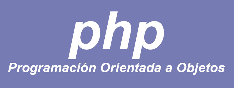 Programación Orientada a Objetos en PHP